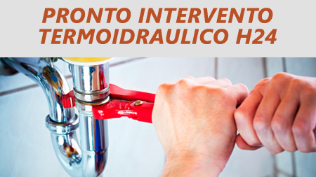 Pronto Intervento Termoidraulico H24